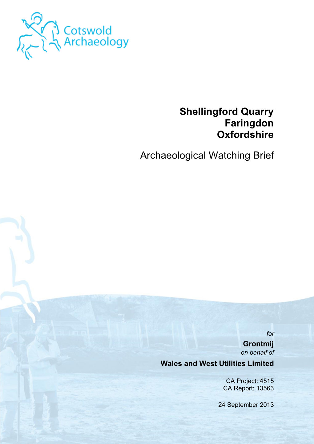 Shellingford Quarry Faringdon Oxfordshire Archaeological