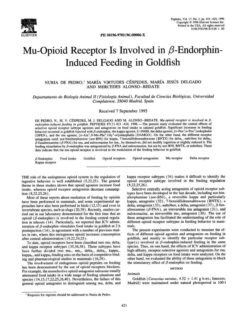 Mu-0Pio:Id Receptor Is Involved in P Endorphin- Induced Feeding in Goldfish