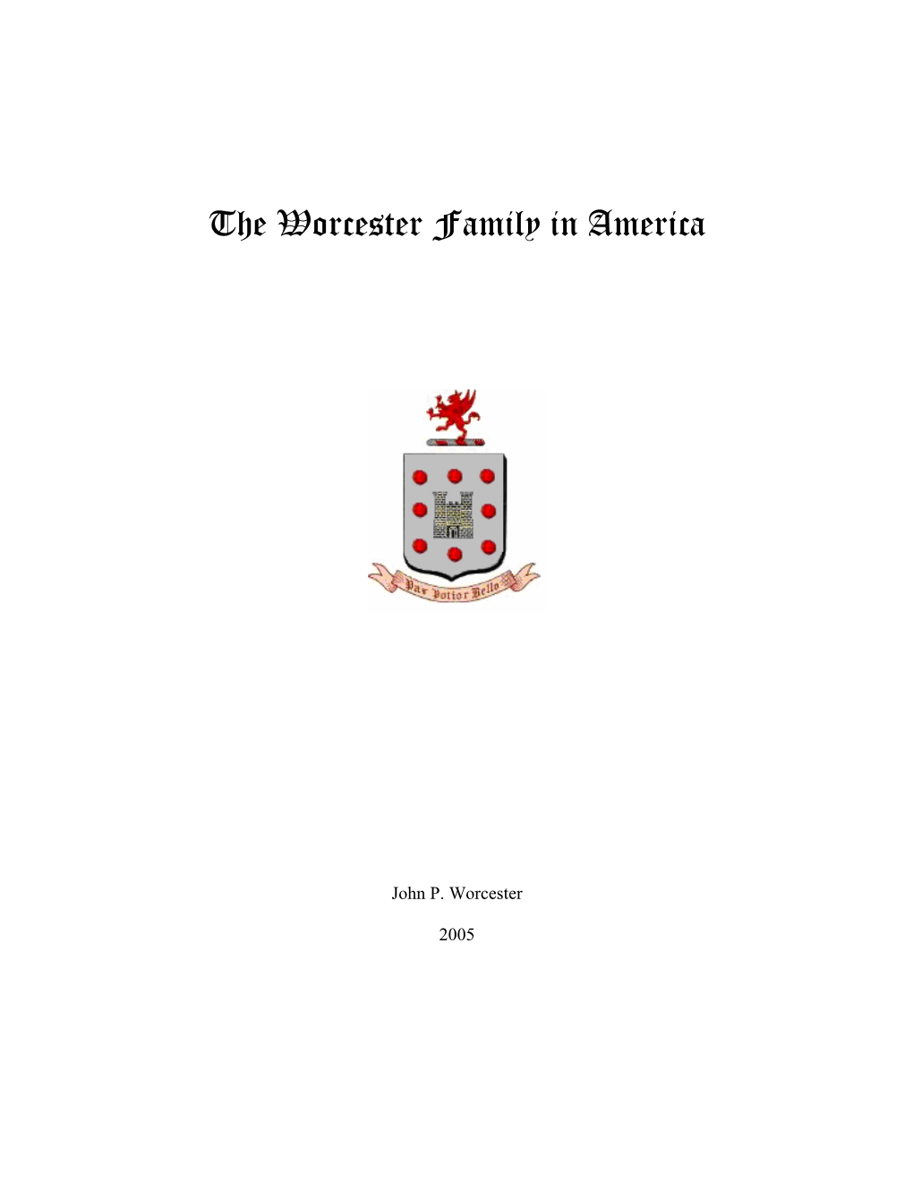 The Worcester Family in America