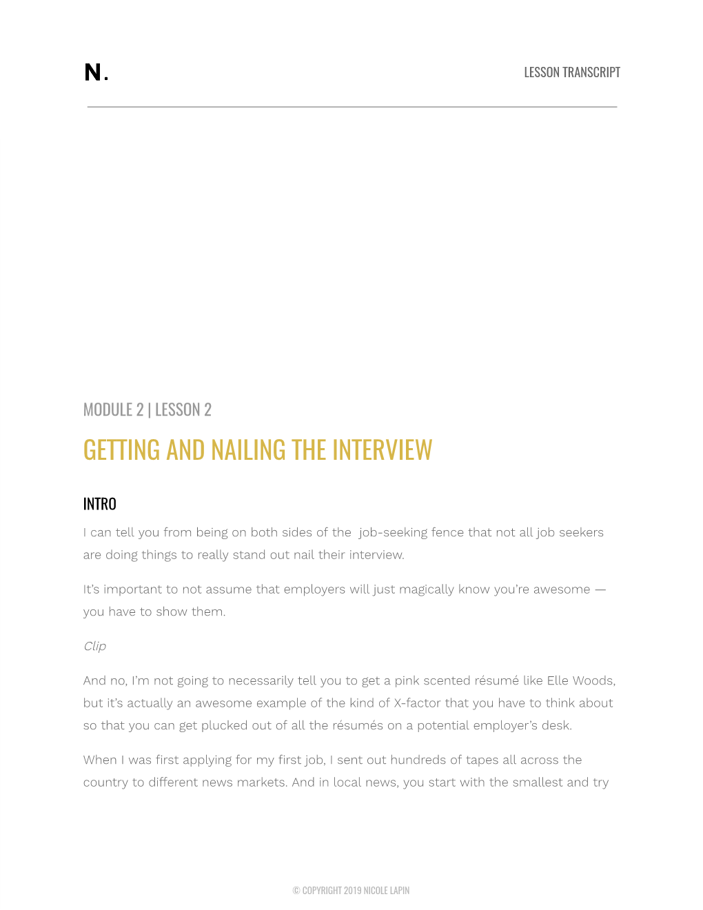 Getting and Nailing the Interview