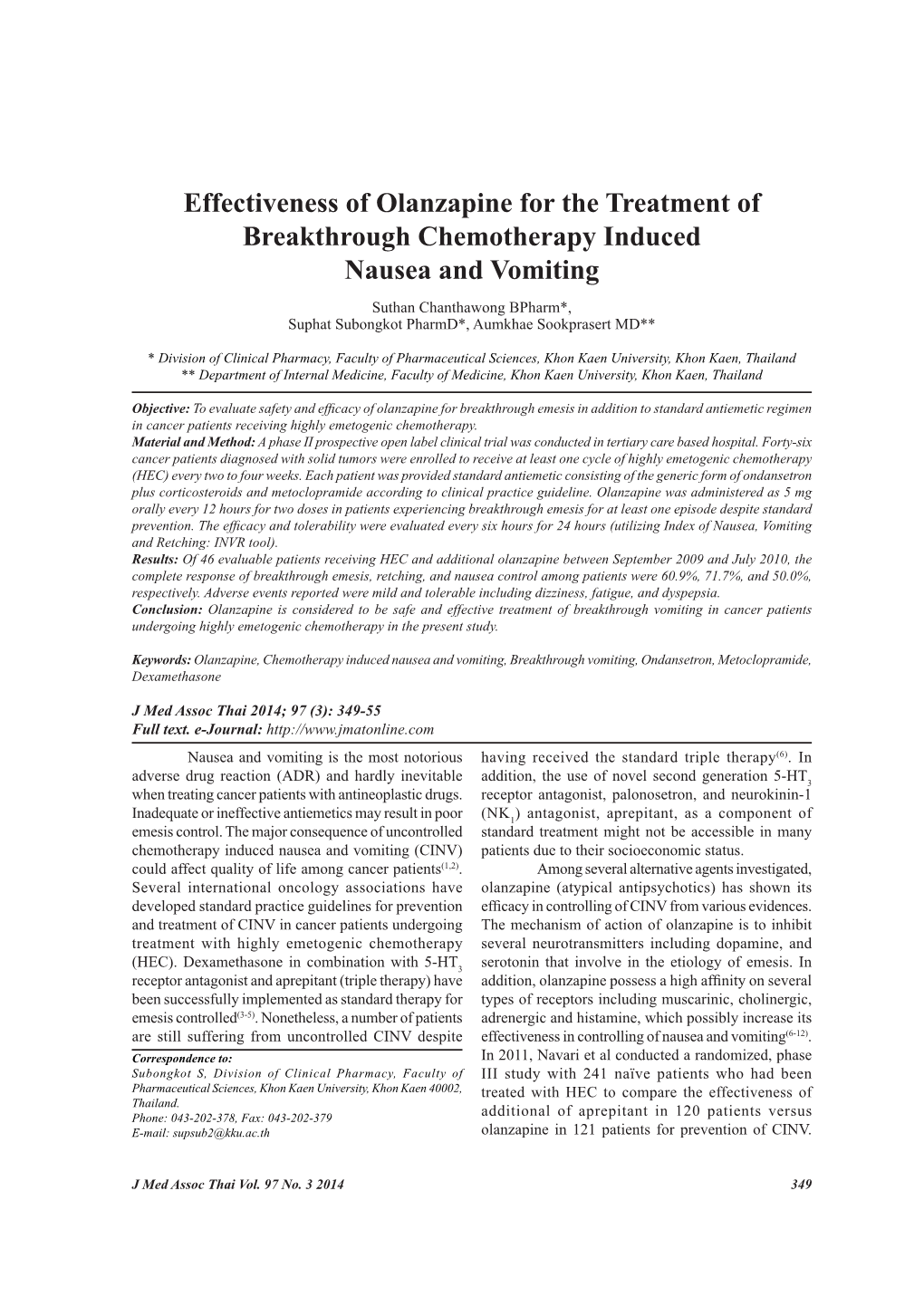 Effectiveness of Olanzapine for the Treatment of Breakthrough