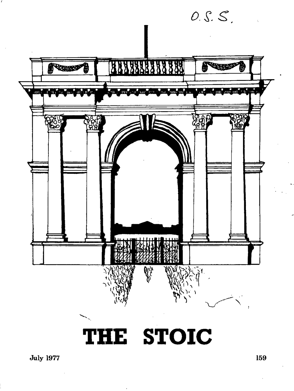 THE STOIC July 1977 159 Vol XXVII Number 2 July 1977 EDITORIAL