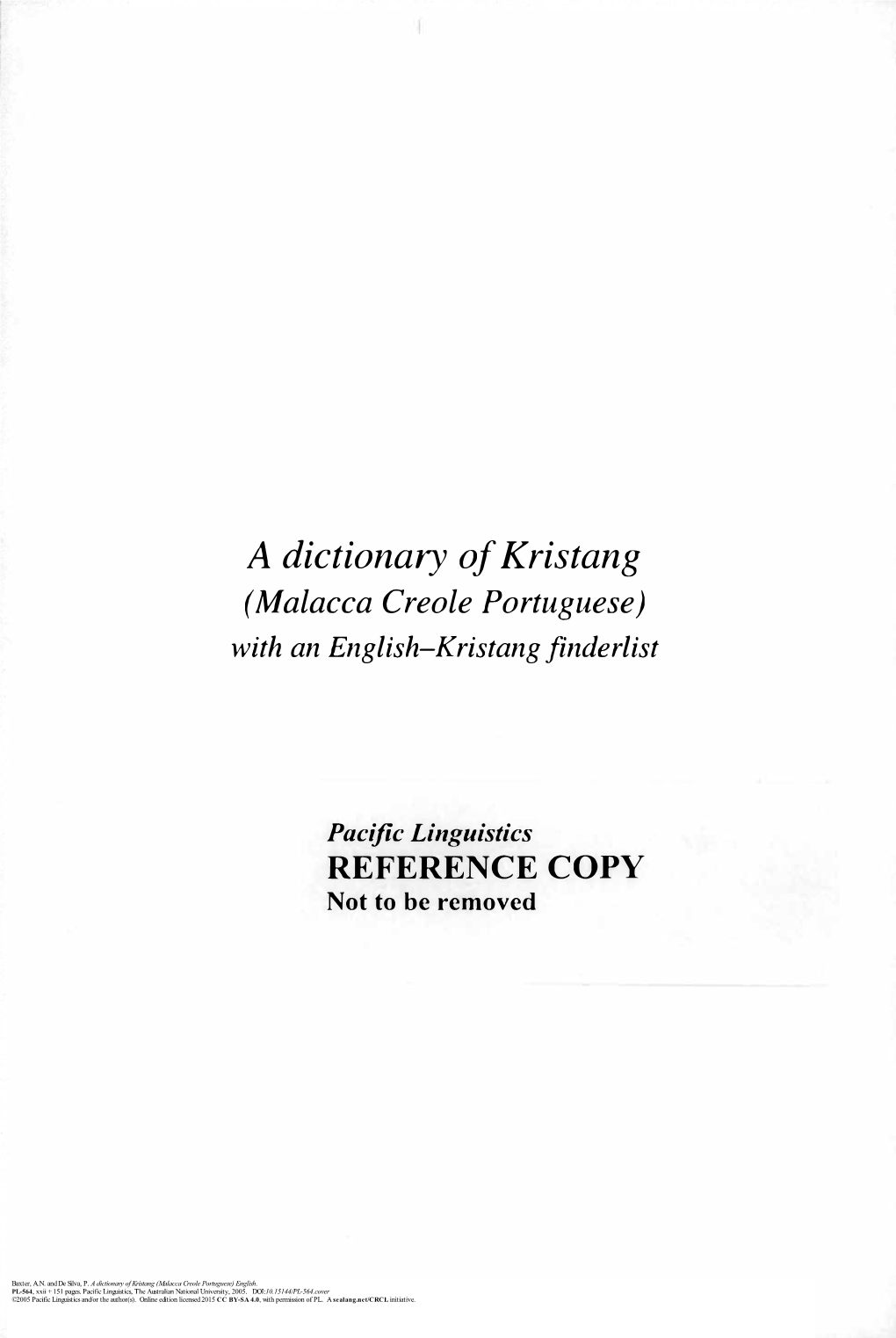 A Dictionary of Kristang (Malacca Creole Portuguese) with an English-Kristang Finderlist