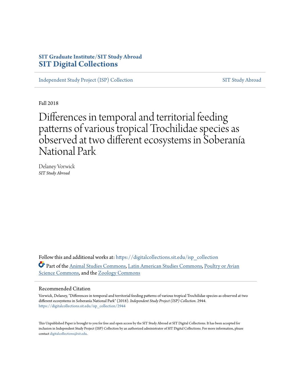 Differences in Temporal and Territorial Feeding Patterns of Various Tropical
