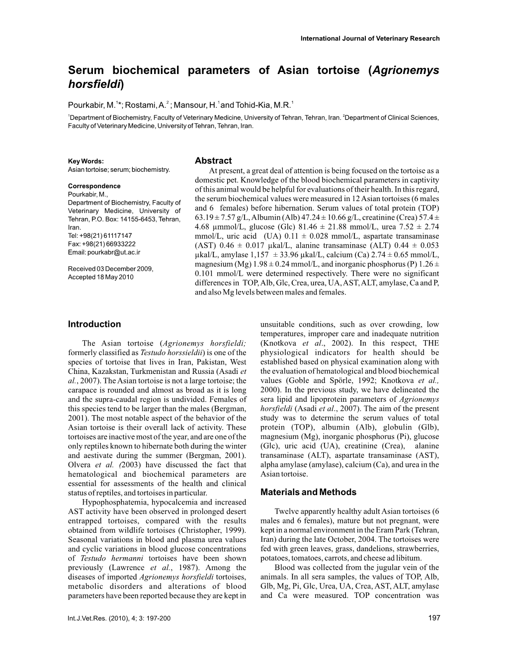 Serum Biochemical Parameters of Asian Tortoise (Agrionemys Horsfieldi)