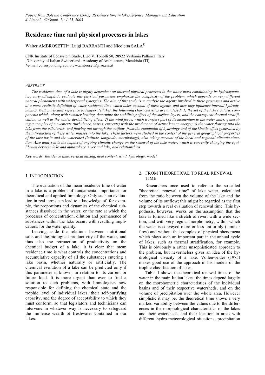 Residence Time and Physical Processes in Lakes