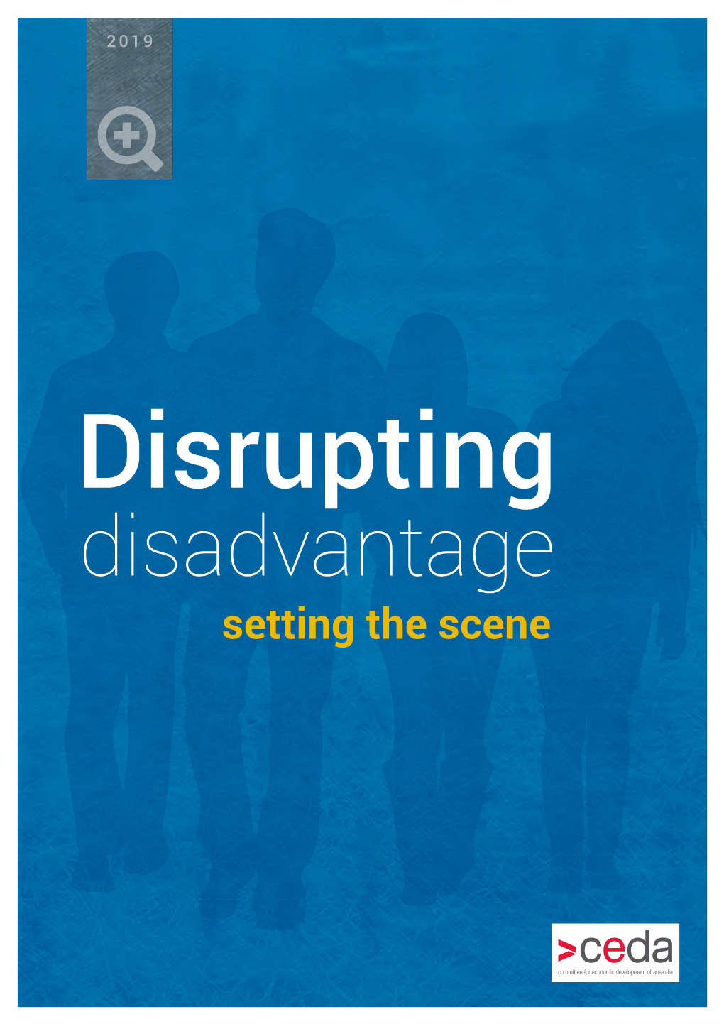 Disrupting Disadvantage: Setting the Scene