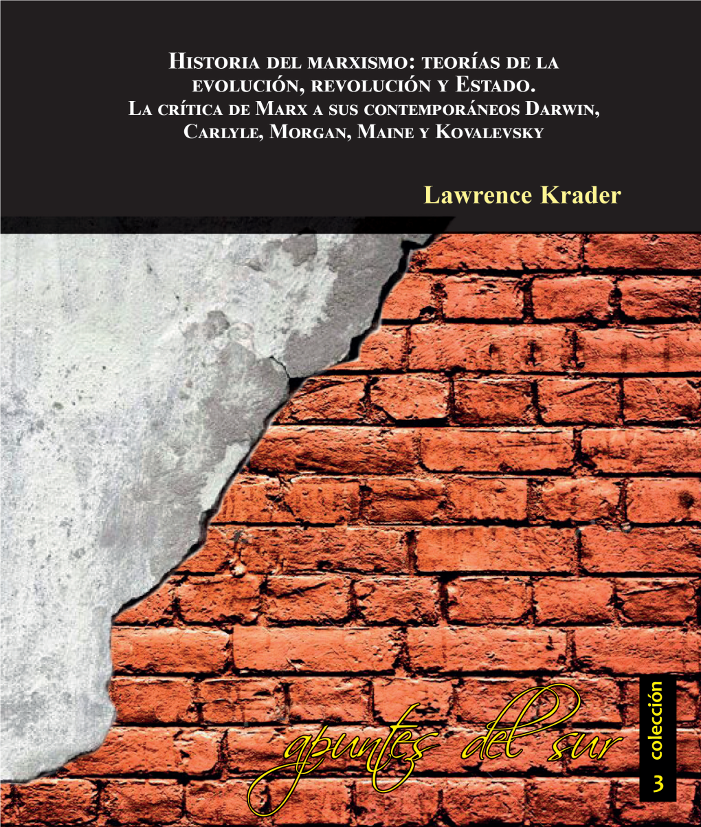 Historia Del Marxismo: Teorías De La Evolución, Revolución Y Estado