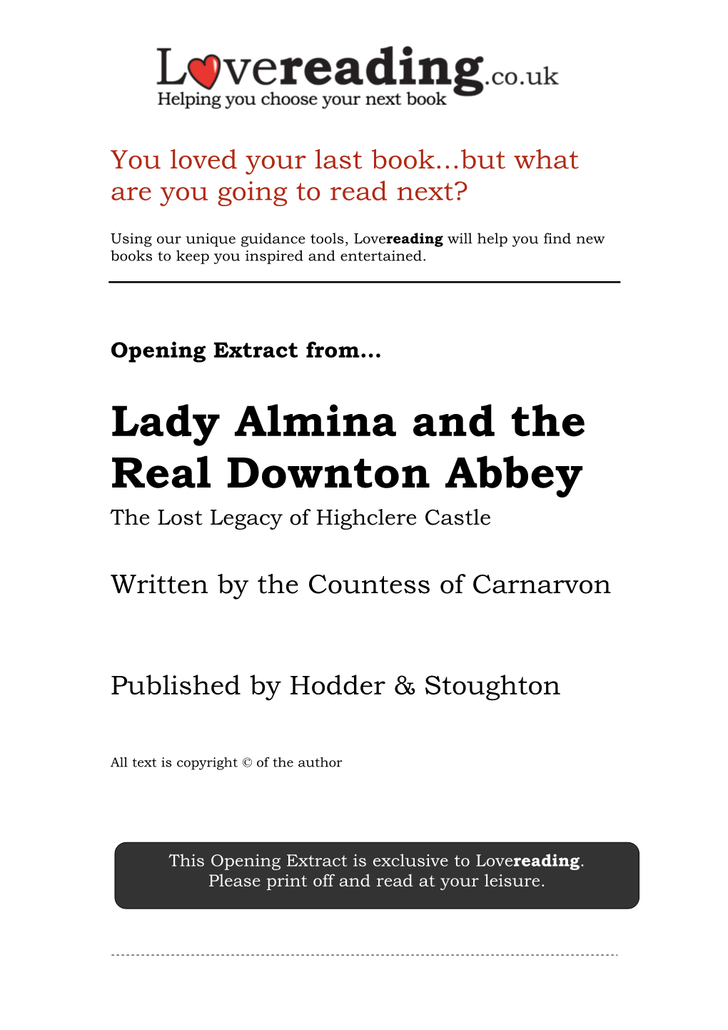 Lady Almina and the Real Downton Abbey the Lost Legacy of Highclere Castle