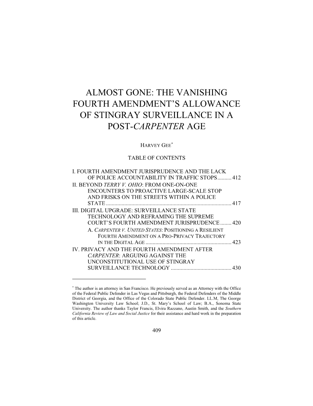 Almost Gone: the Vanishing Fourth Amendment's Allowance Of