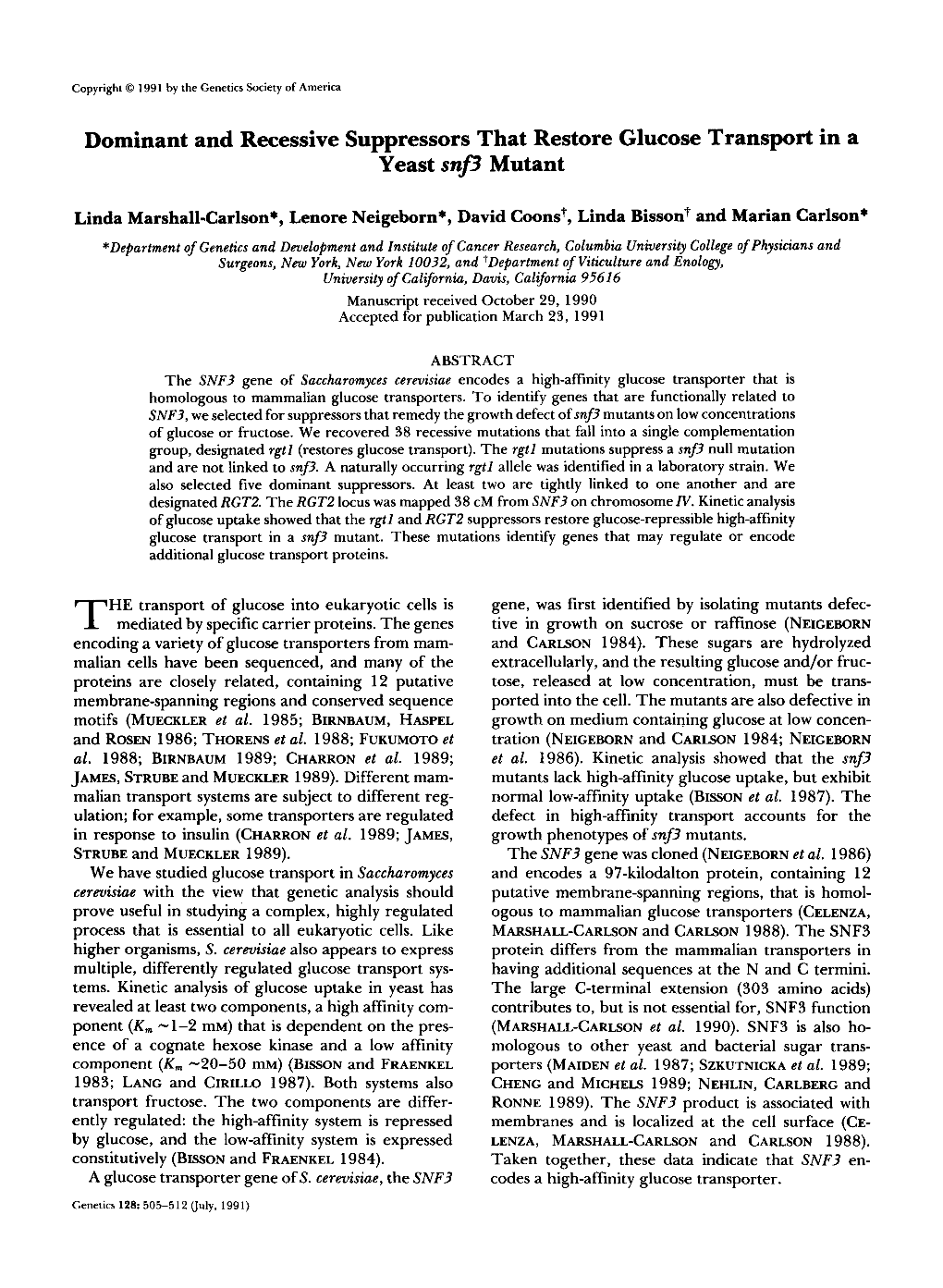 Dominant and Recessive Suppressors That Restore Glucose Transportin a Yeast Snf3 Mutant