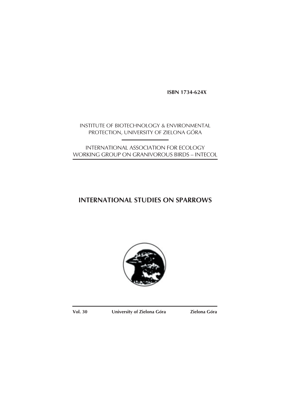 International Studies on Sparrows