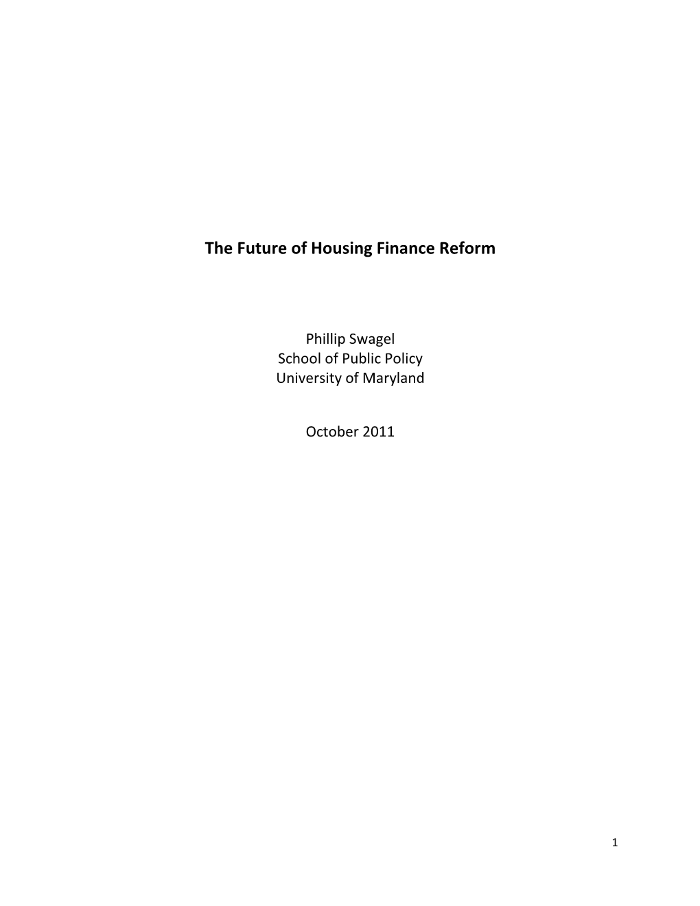 The Future of Housing Finance Reform