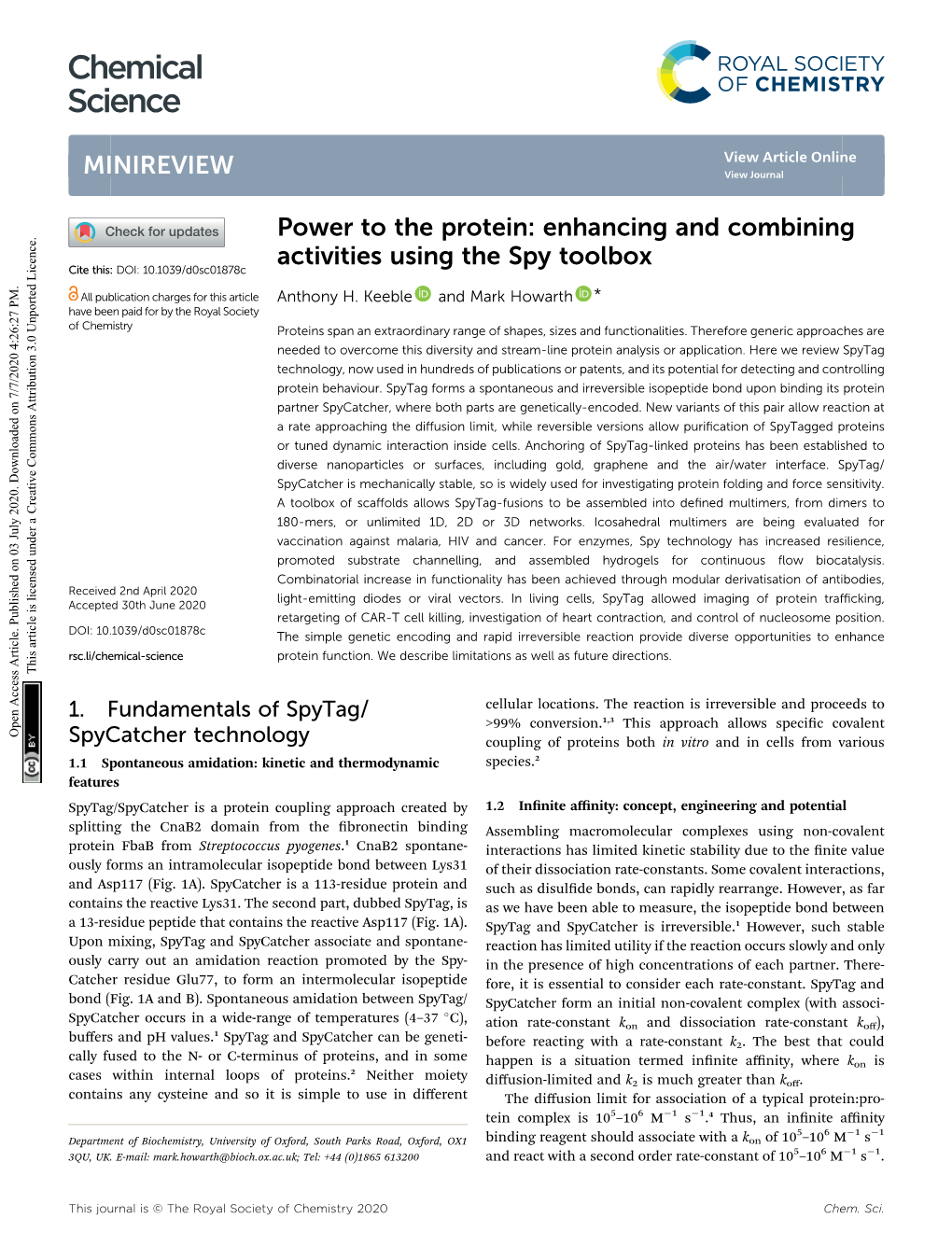 Power to the Protein: Enhancing and Combining Activities Using the Spy Toolbox Cite This: DOI: 10.1039/D0sc01878c