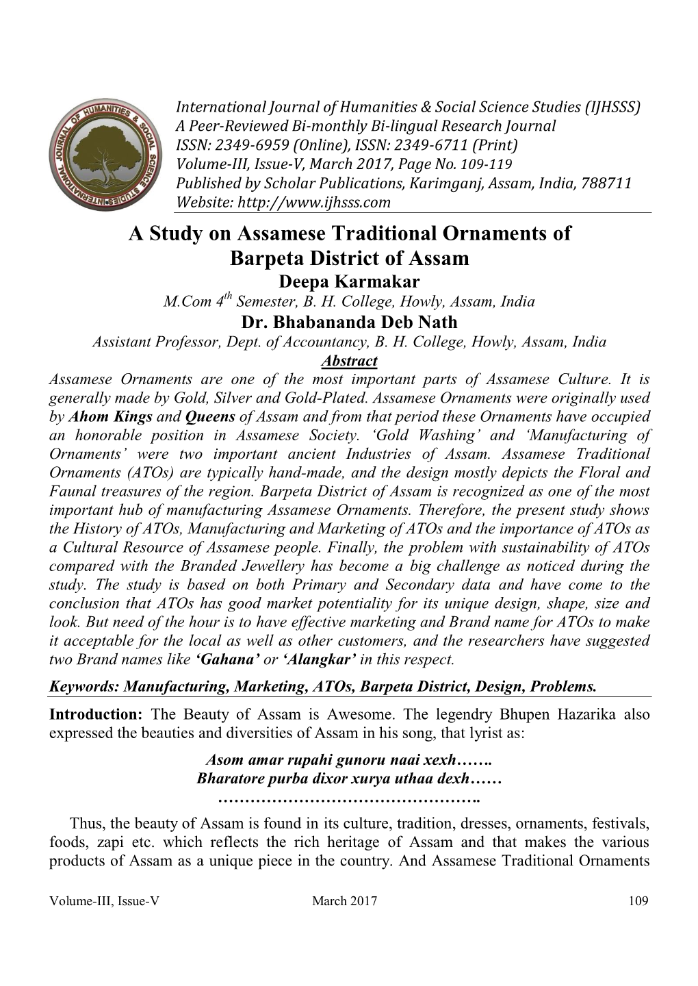 A Study on Assamese Traditional Ornaments of Barpeta District of Assam Deepa Karmakar M.Com 4Th Semester, B