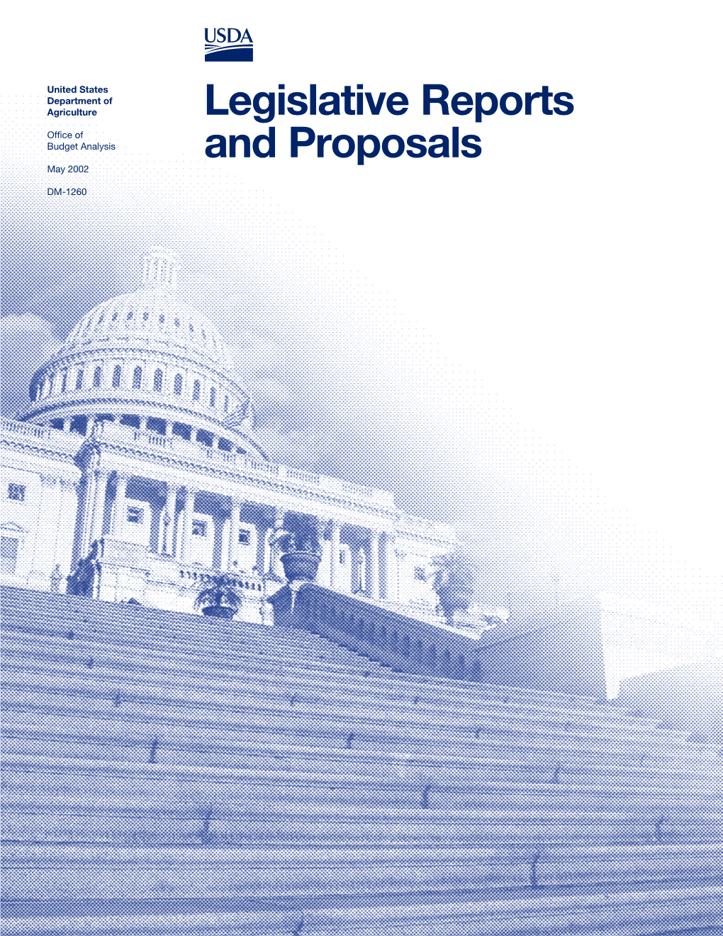 Legislative Reports and Proposals