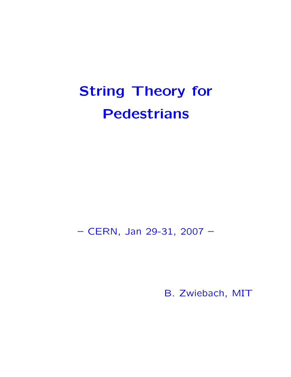 String Theory for Pedestrians