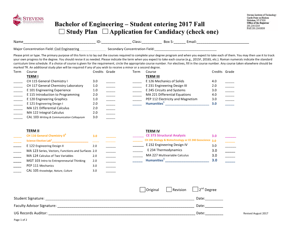 Bachelor of Engineering – Student Entering 2017 Fall Study Plan Application for Candidacy (Check One)