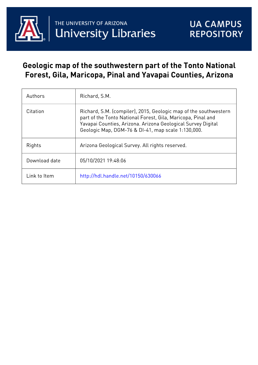 Geologic Map of the Southwestern Part of the Tonto National Forest, Gila, Maricopa, Pinal and Yavapai Counties, Arizona