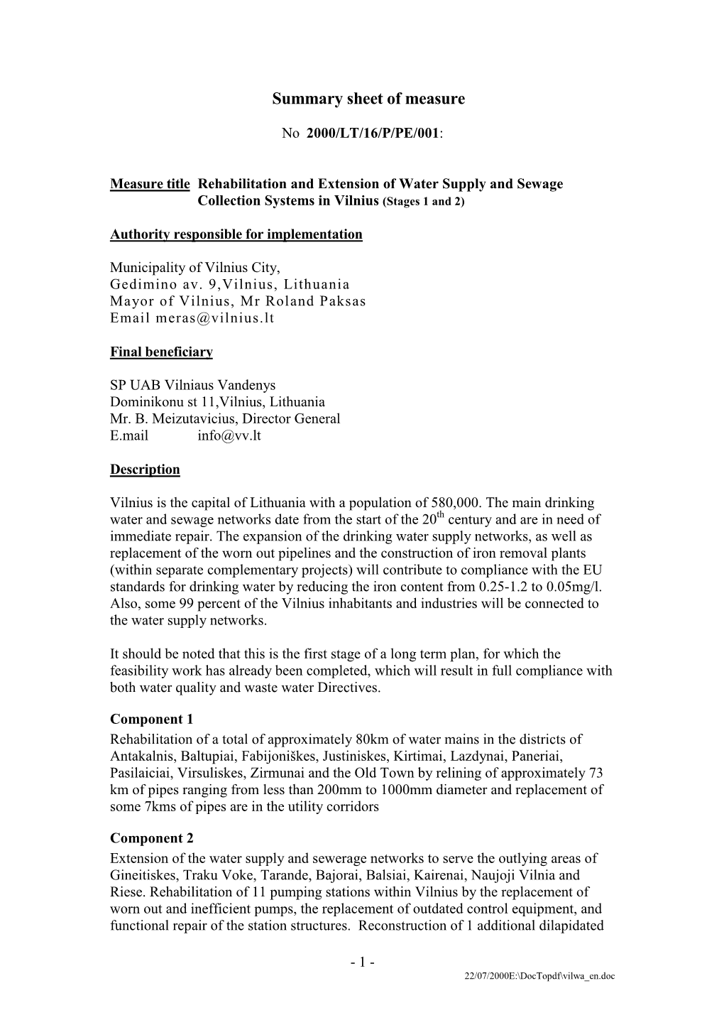 Rehabilitation and Extension of Water Supply and Sewage Collection Systems in Vilnius (Stages 1 and 2)