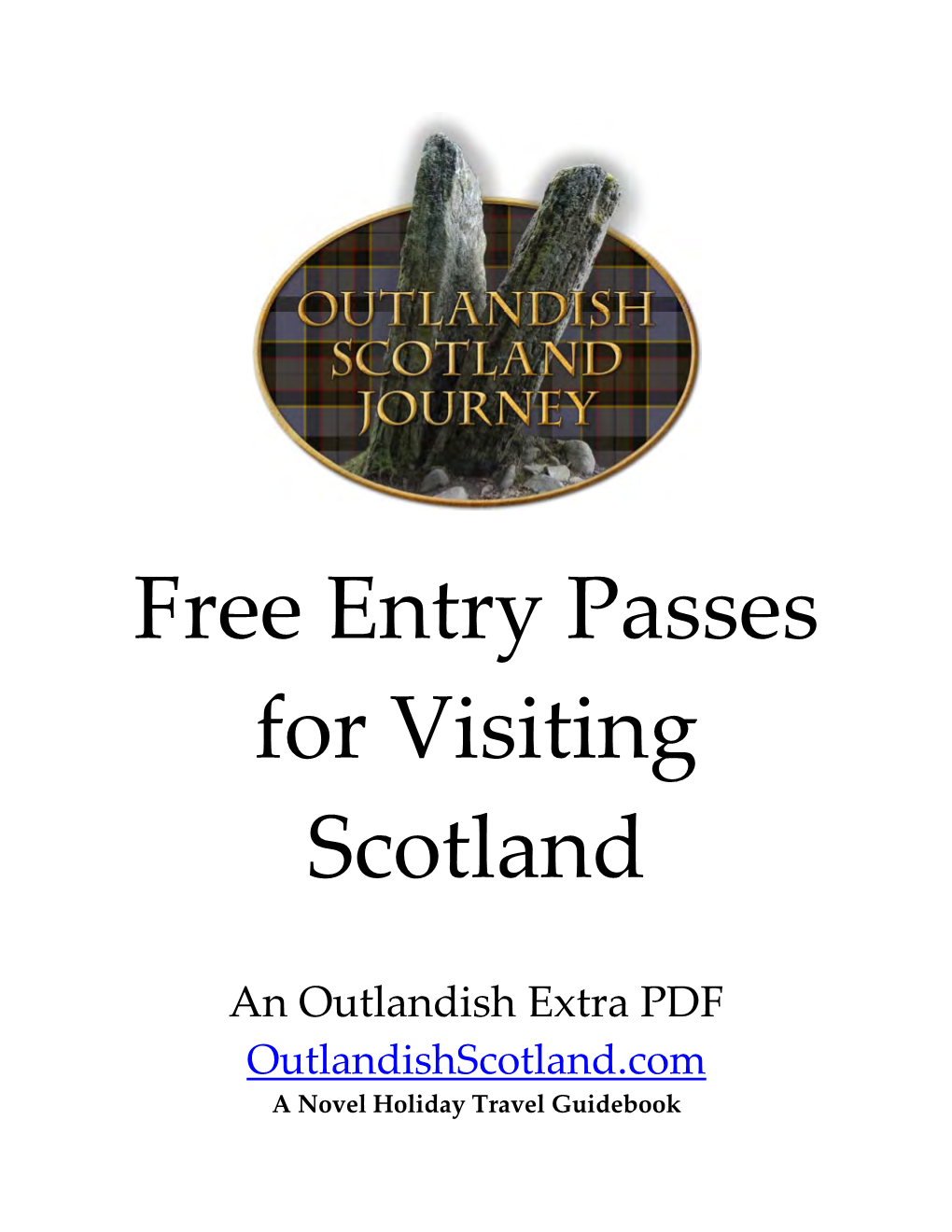 Free Entry Passes for Visiting Scotland