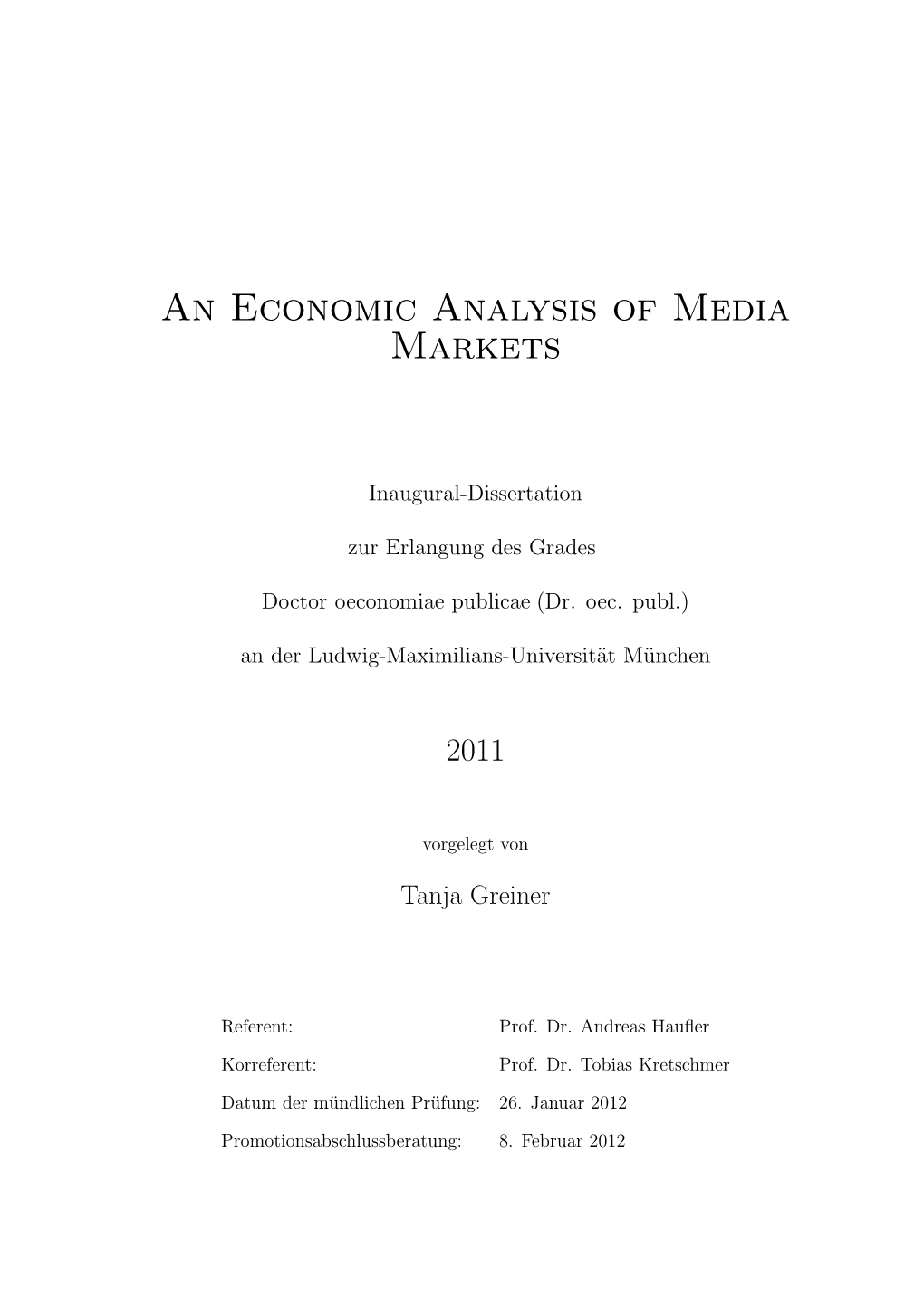 An Economic Analysis of Media Markets