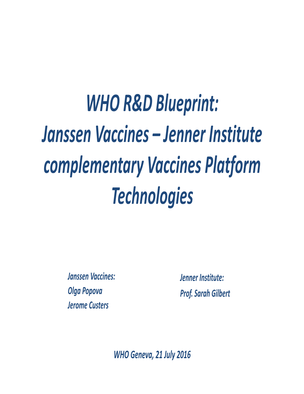 Jenner Institute Complementary Vaccines Platform Technologies