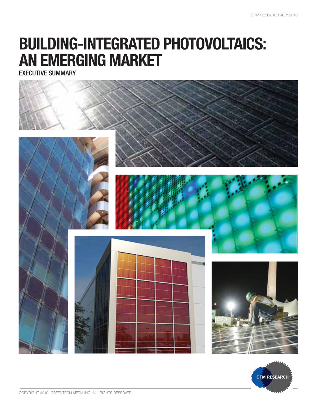 Building-Integrated Photovoltaics: an Emerging Market Executive Summary