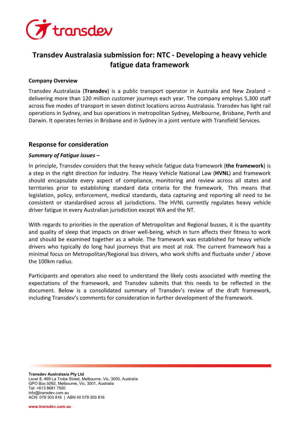 Transdev Australasia Submission For: NTC - Developing a Heavy Vehicle Fatigue Data Framework