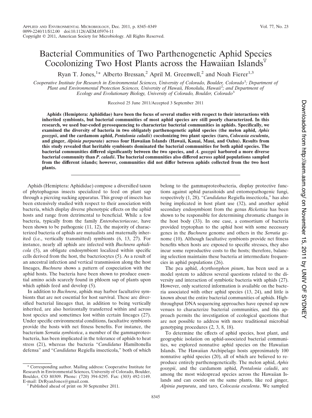 Bacterial Communities of Two Parthenogenetic Aphid Species Cocolonizing Two Host Plants Across the Hawaiian Islandsᰔ Ryan T