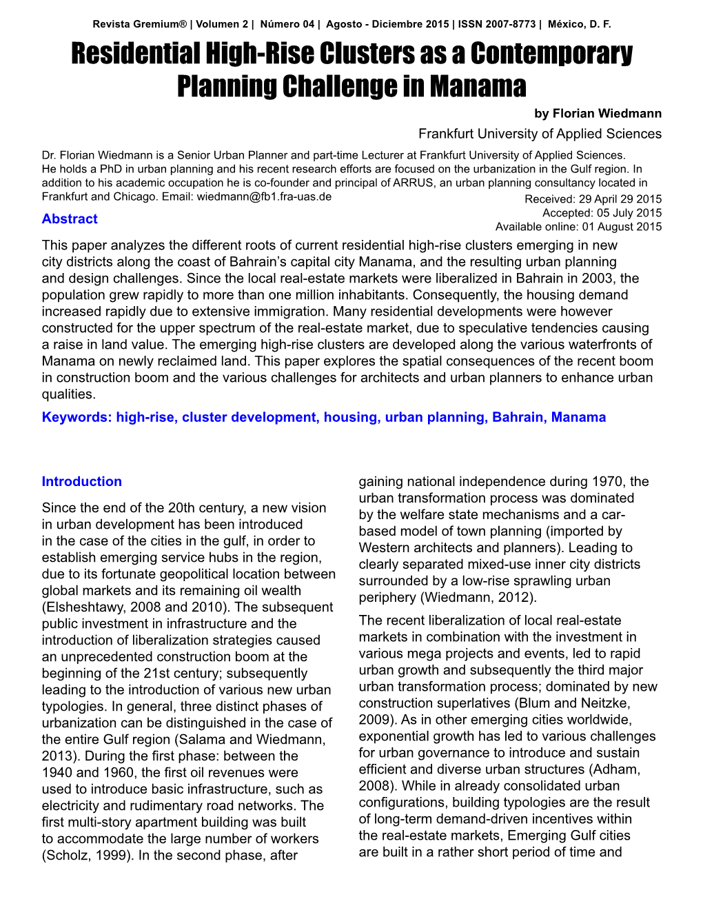 Residential High-Rise Clusters As a Contemporary Planning Challenge in Manama by Florian Wiedmann Frankfurt University of Applied Sciences Dr