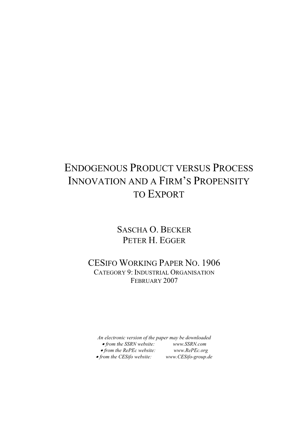 Endogenous Product Versus Process Innovation and a Firm's Propensity to Export
