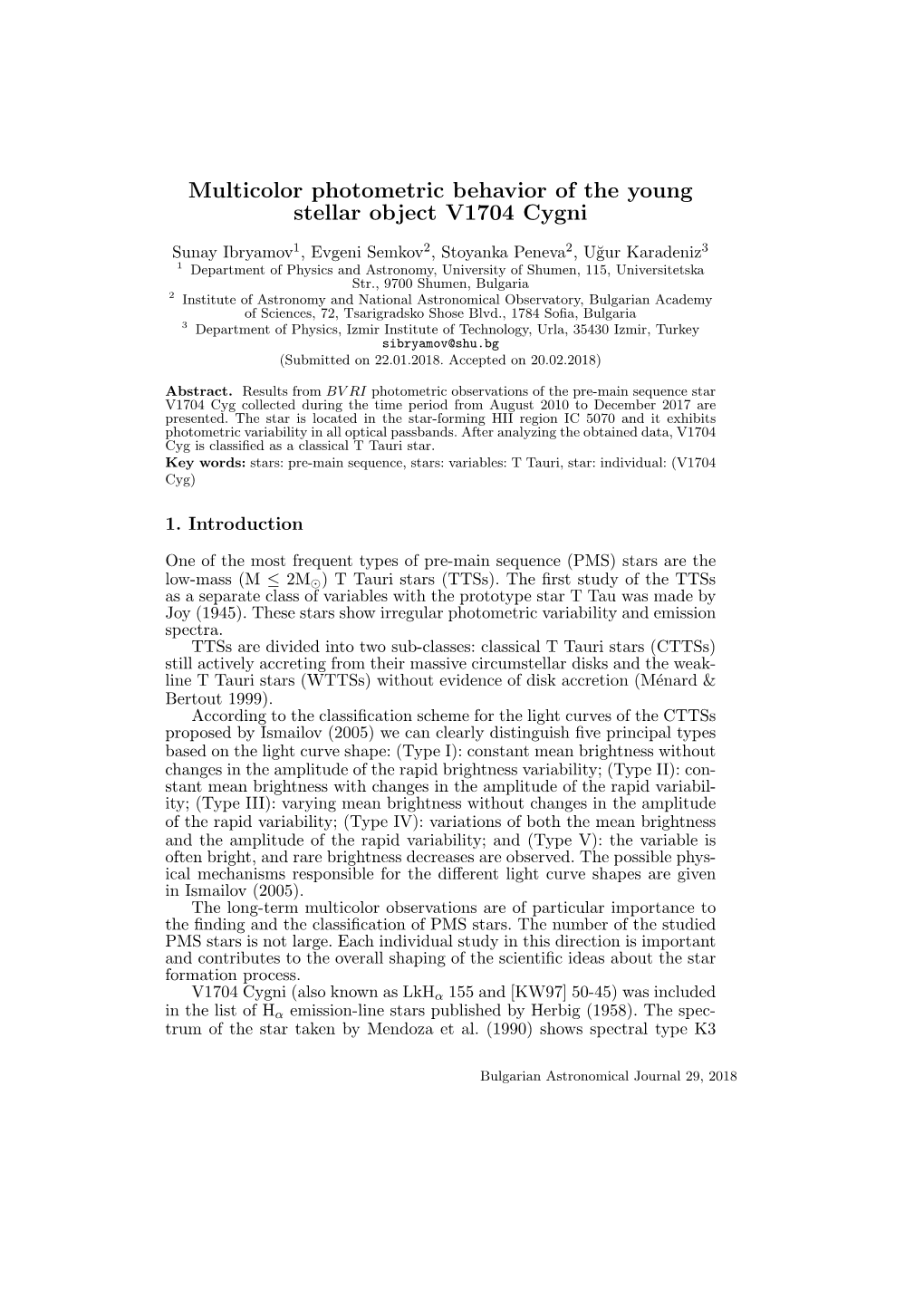 Multicolor Photometric Behavior of the Young Stellar Object V1704 Cygni