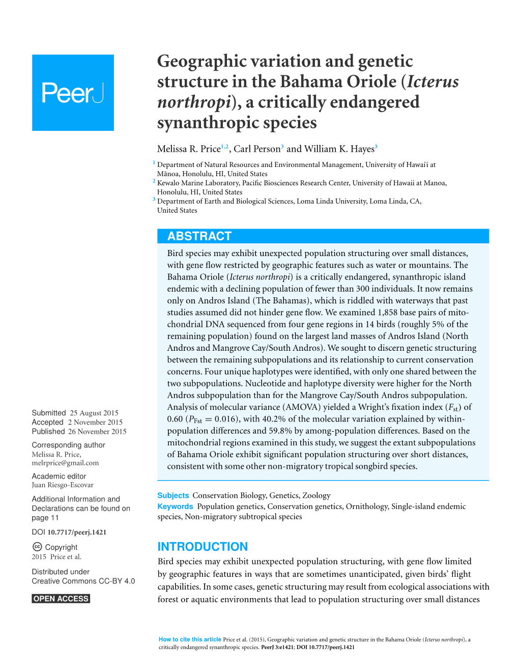 Geographic Variation and Genetic Structure in the Bahama Oriole (Icterus Northropi), a Critically Endangered Synanthropic Species