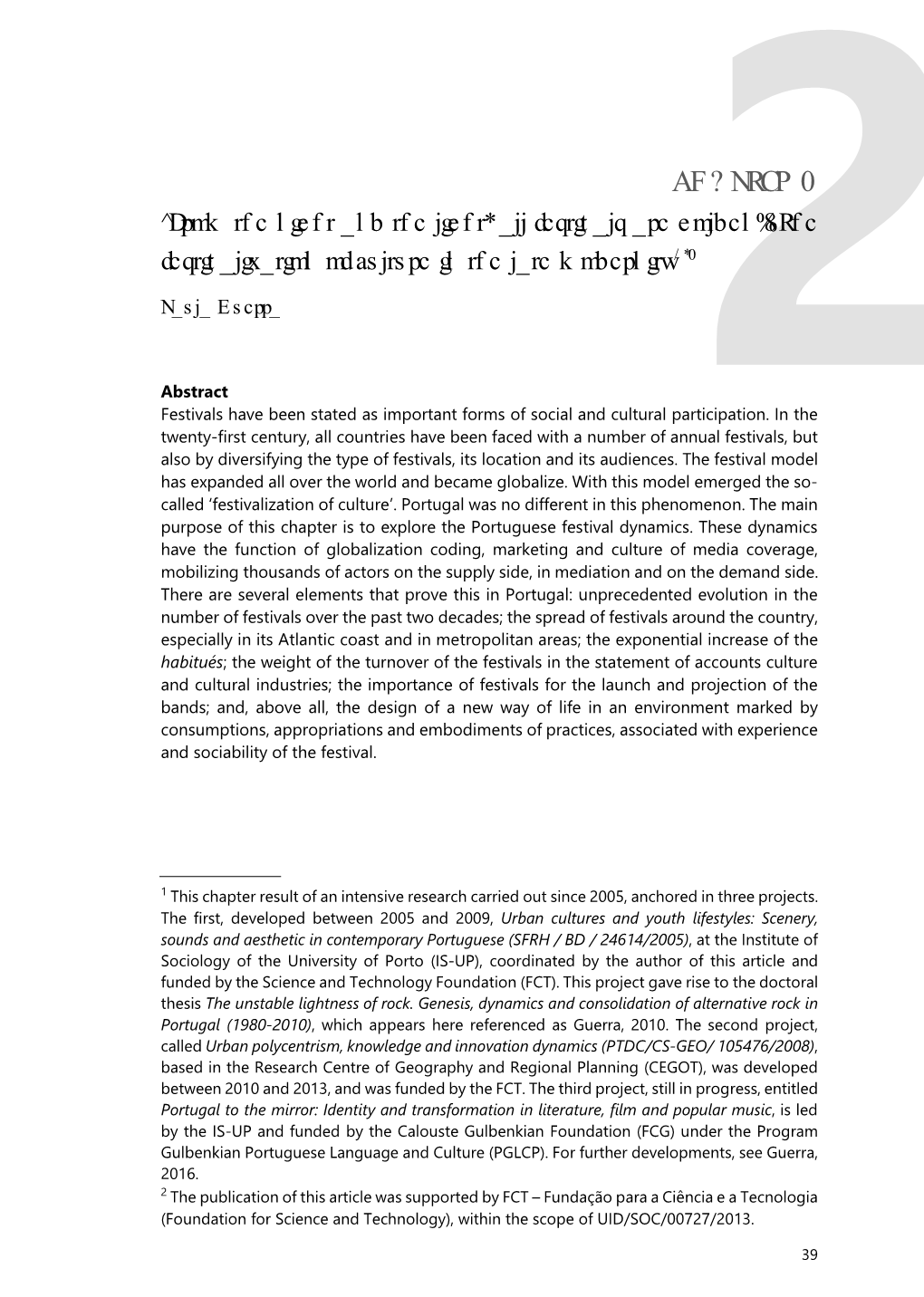 CHAPTER 2 ‘From the Night and the Light, All Festivals Are Golden’: the Festivalization of Culture in the Late Modernity1,2