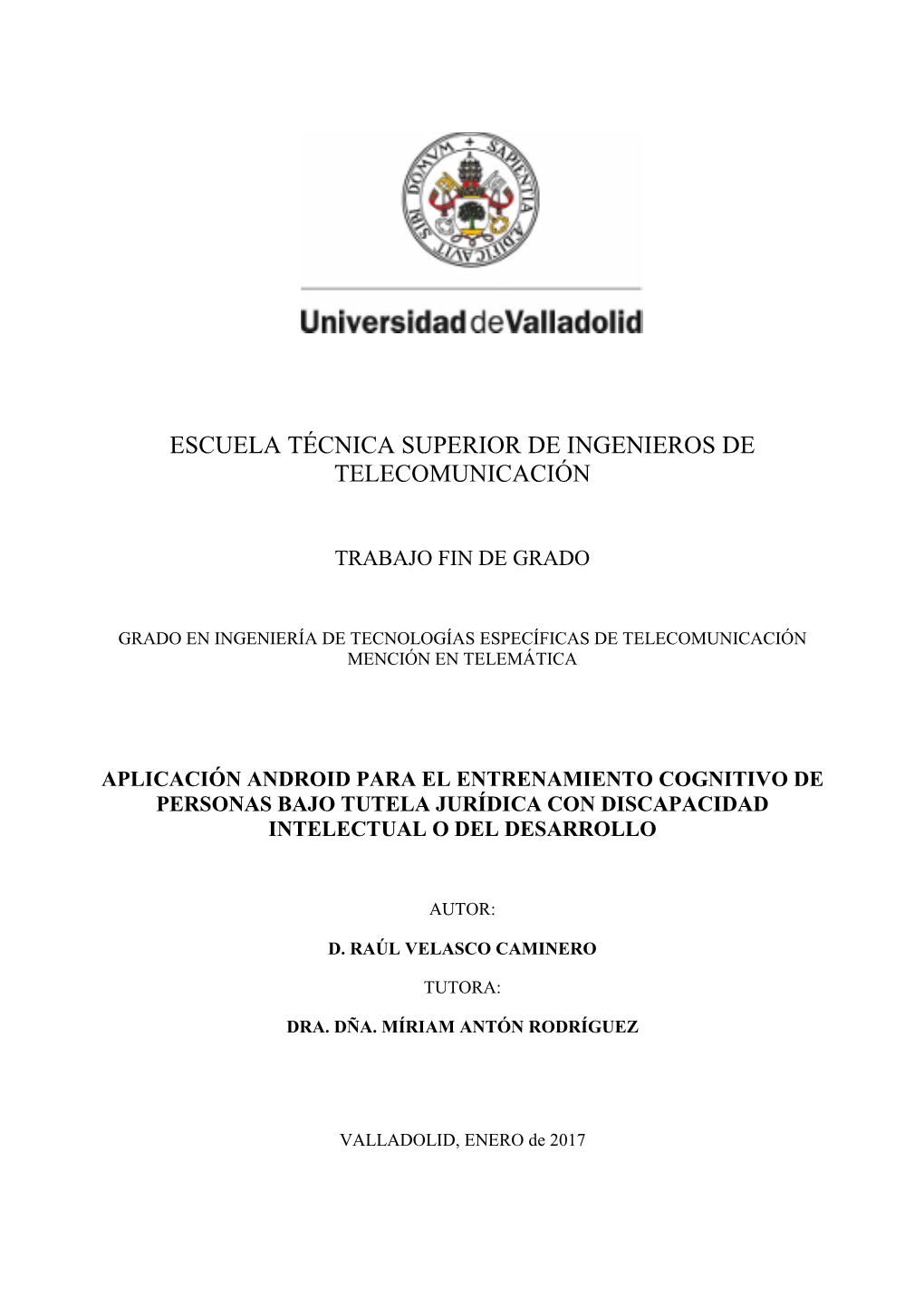 Escuela Técnica Superior De Ingenieros De Telecomunicación