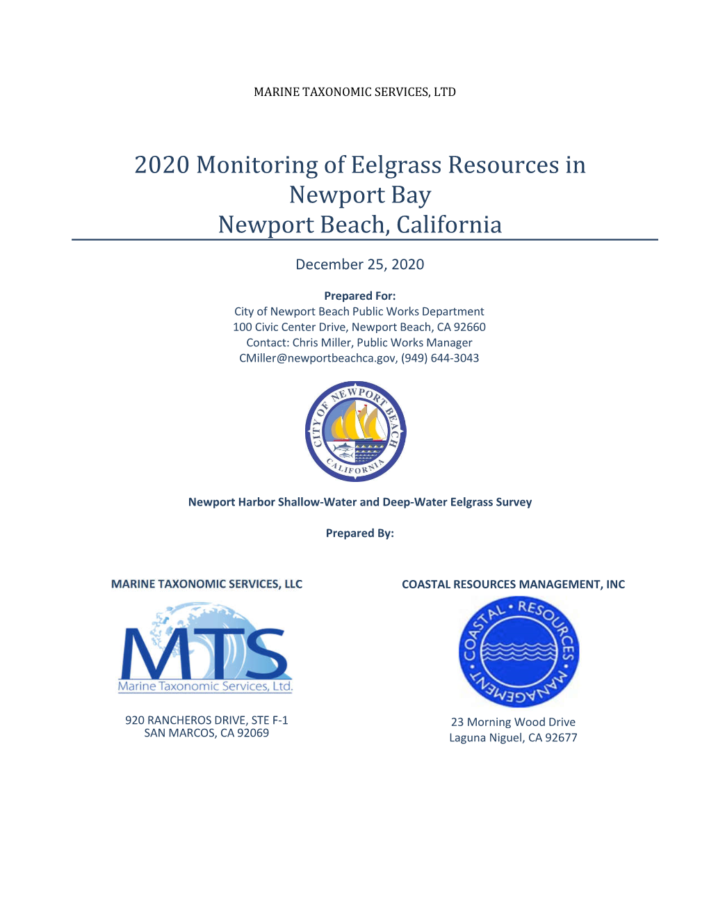 2020 Monitoring of Eelgrass Resources in Newport Bay Newport Beach, California