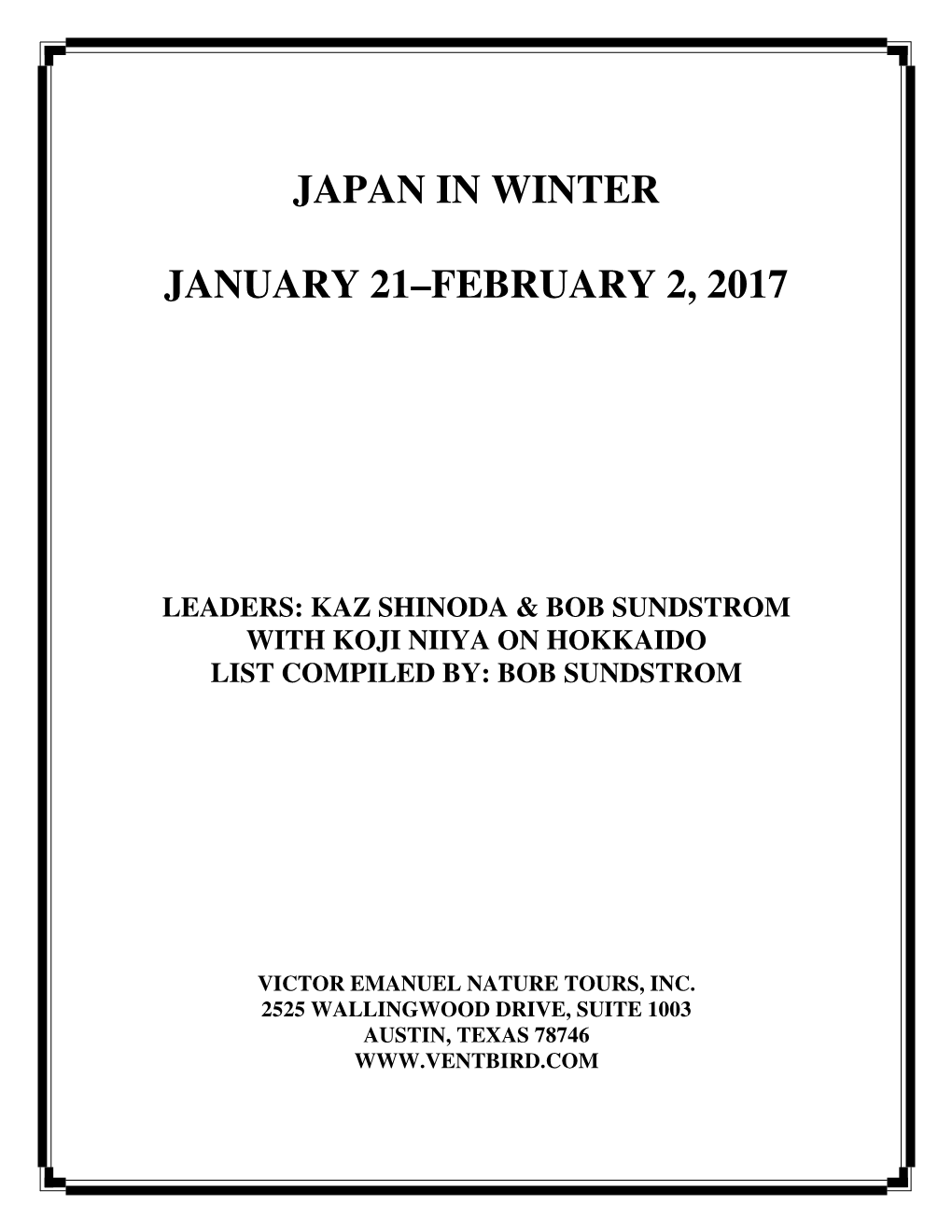 Japan in Winter January 21–February 2, 2017