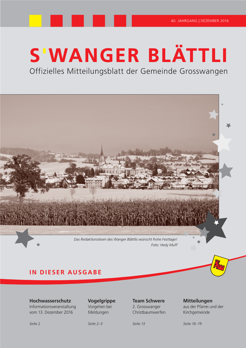 S'wanger BLÄTTLI Offizielles Mitteilungsblatt Der Gemeinde Grosswangen