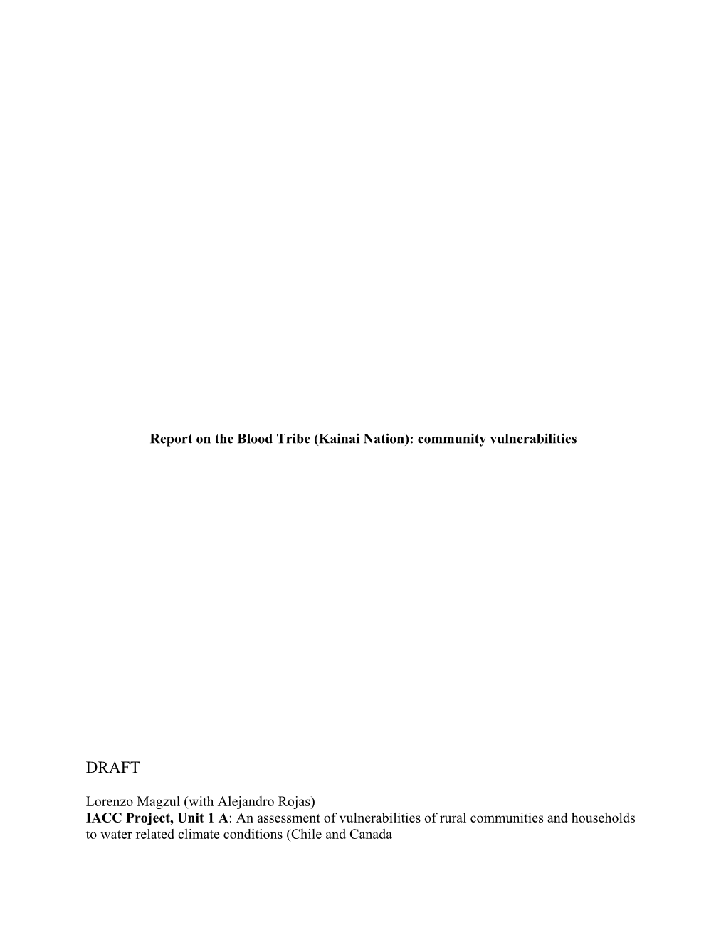 Report on the Blood Tribe (Kainai Nation): Community Vulnerabilities