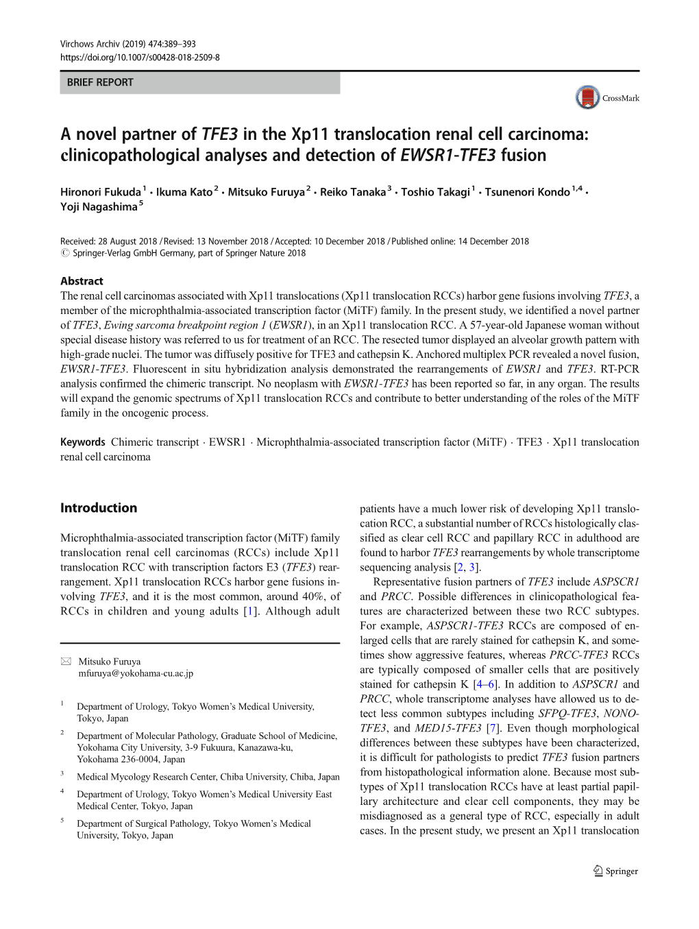 A Novel Partner of TFE3 in the Xp11 Translocation Renal Cell Carcinoma: Clinicopathological Analyses and Detection of EWSR1-TFE3 Fusion