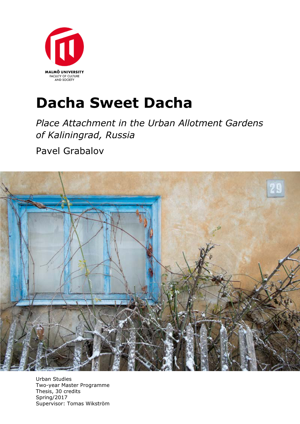 Dacha Sweet Dacha Place Attachment in the Urban Allotment Gardens of Kaliningrad, Russia Pavel Grabalov