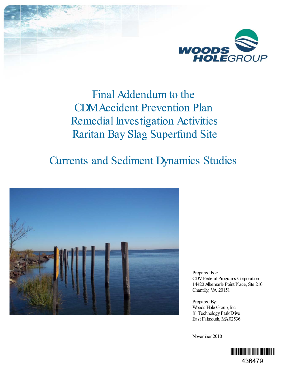 Final Addendum to the CDM Accident Prevention Plan Remedial Investigation Activities Raritan Bay Slag Superfund Site