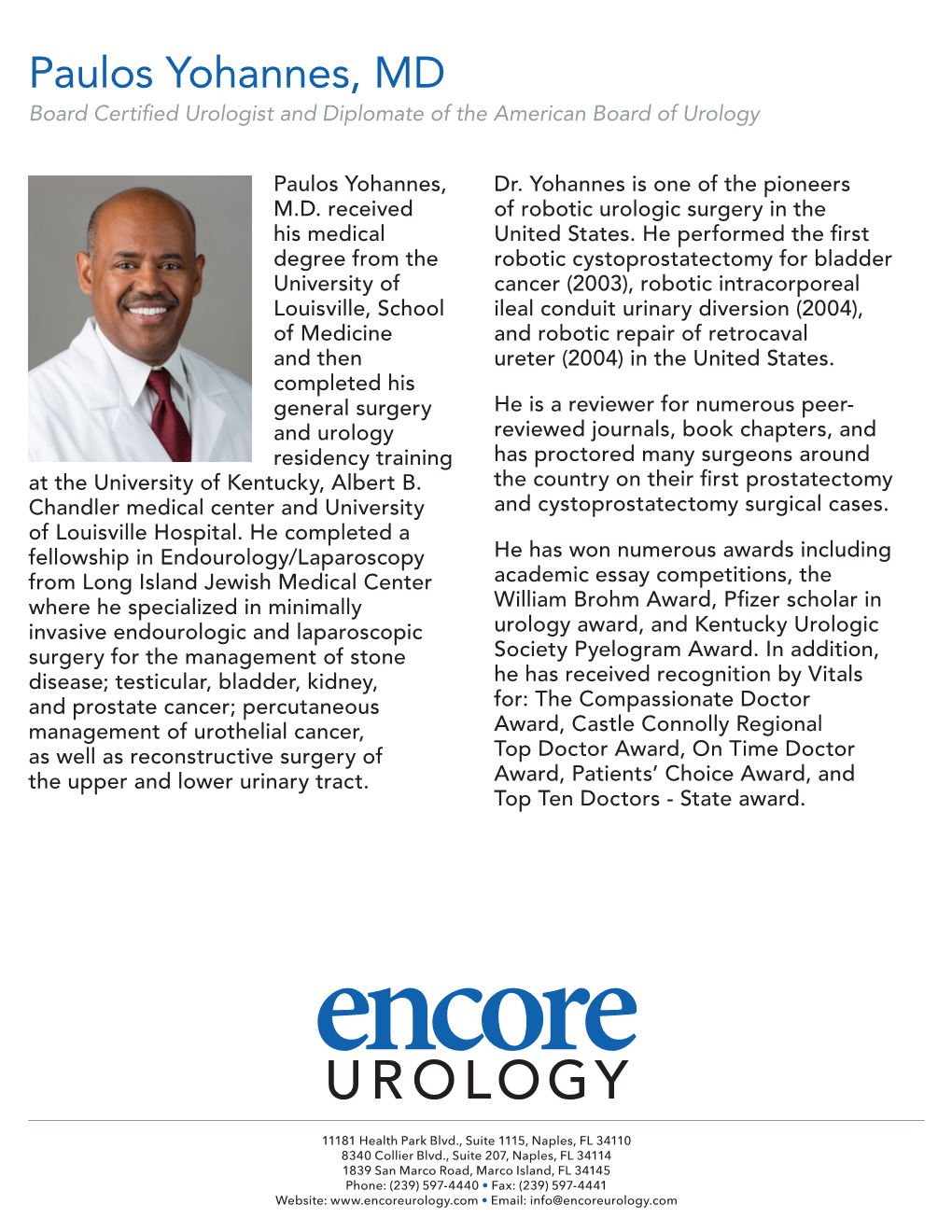Paulos Yohannes, MD Board Certified Urologist and Diplomate of the American Board of Urology