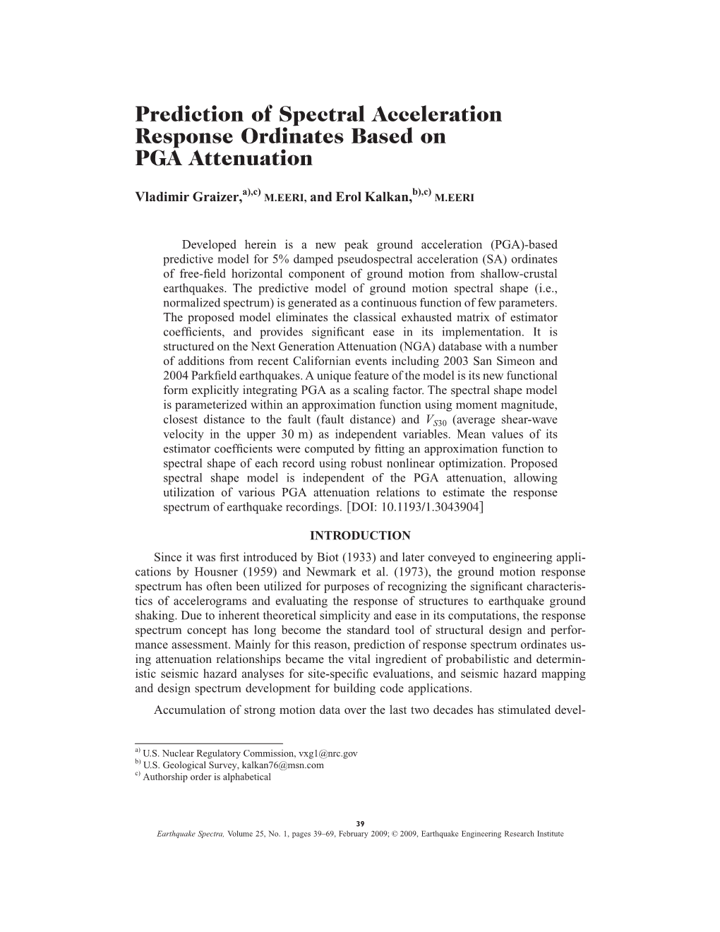 Prediction of Spectral Acceleration Response Ordinates Based on PGA Attenuation