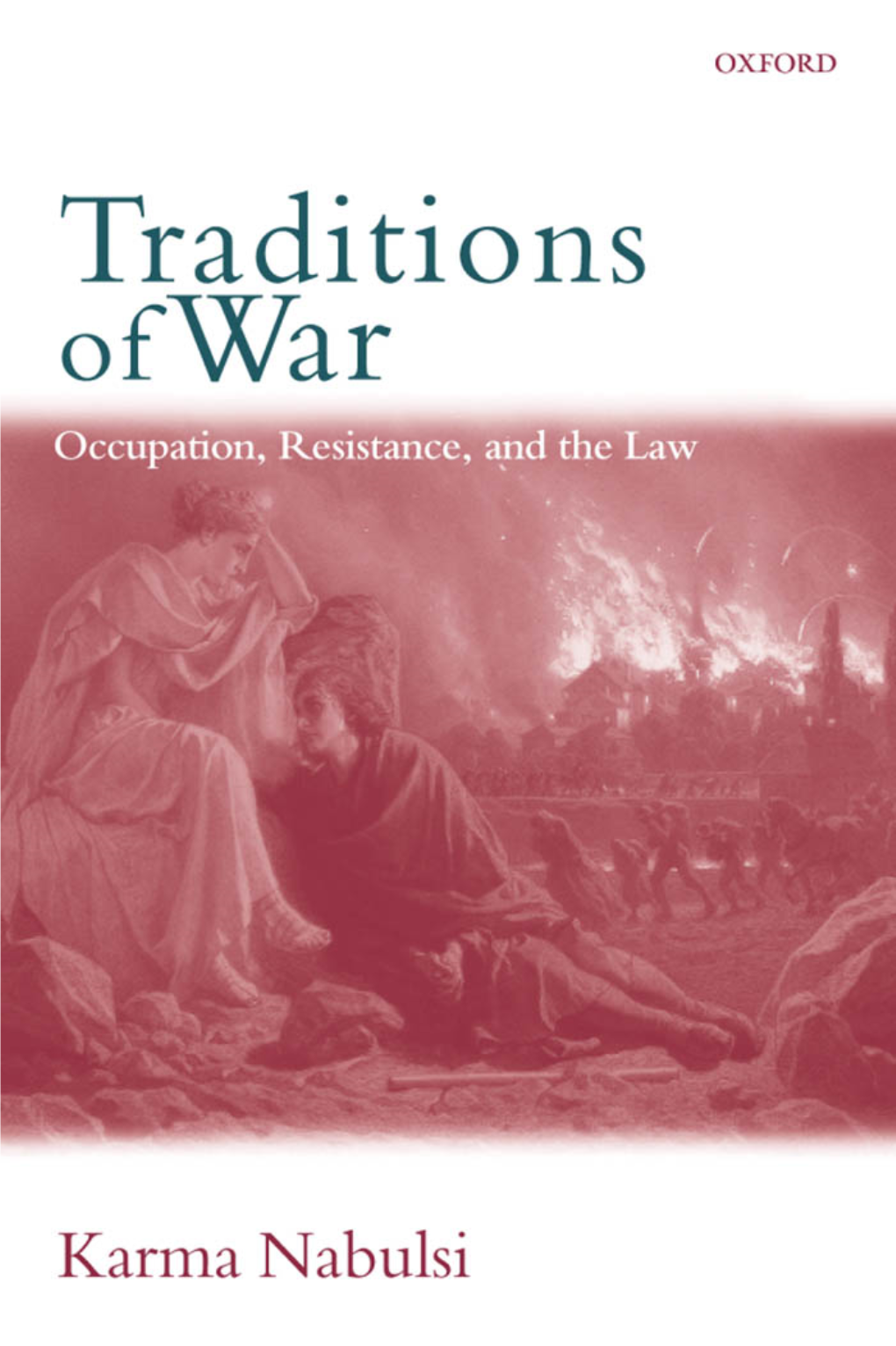 TRADITIONS of WAR This Page Intentionally Left Blank Traditions of War