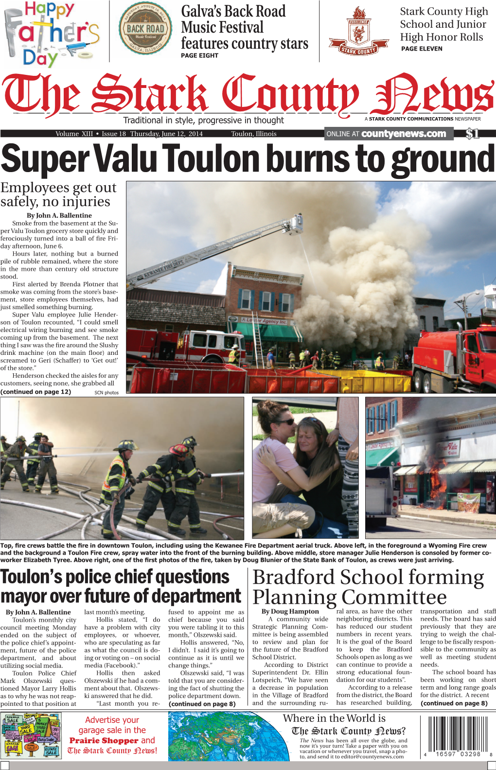 Super Valu Toulon Burns to Ground Employees Get out Safely, No Injuries by John A