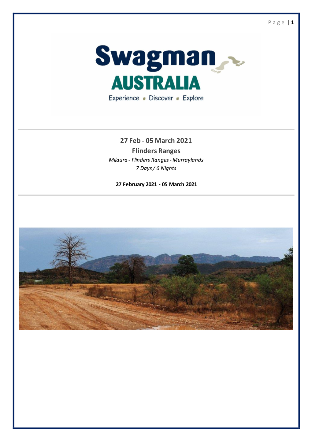 05 March 2021 Flinders Ranges Mildura - Flinders Ranges - Murraylands 7 Days / 6 Nights