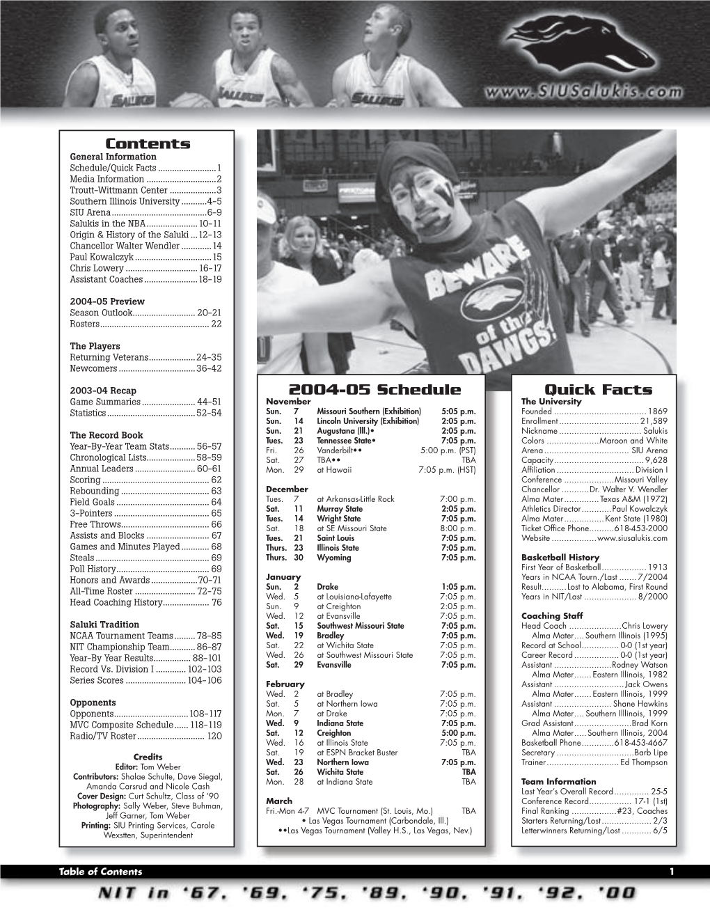 Quick Facts 2004-05 Schedule Contents