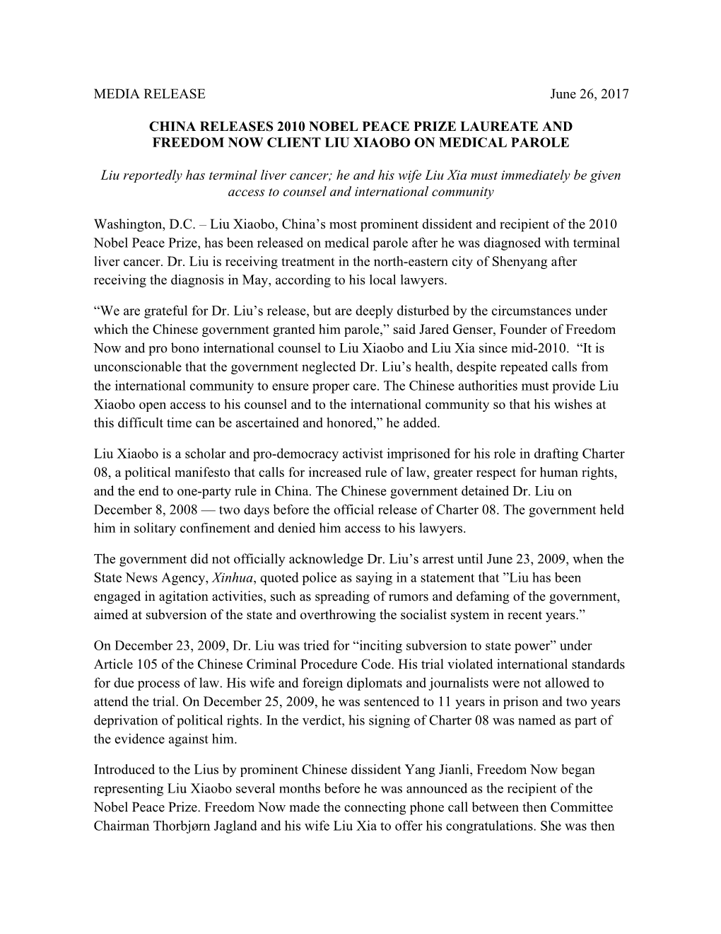 MEDIA RELEASE June 26, 2017 CHINA RELEASES 2010 NOBEL